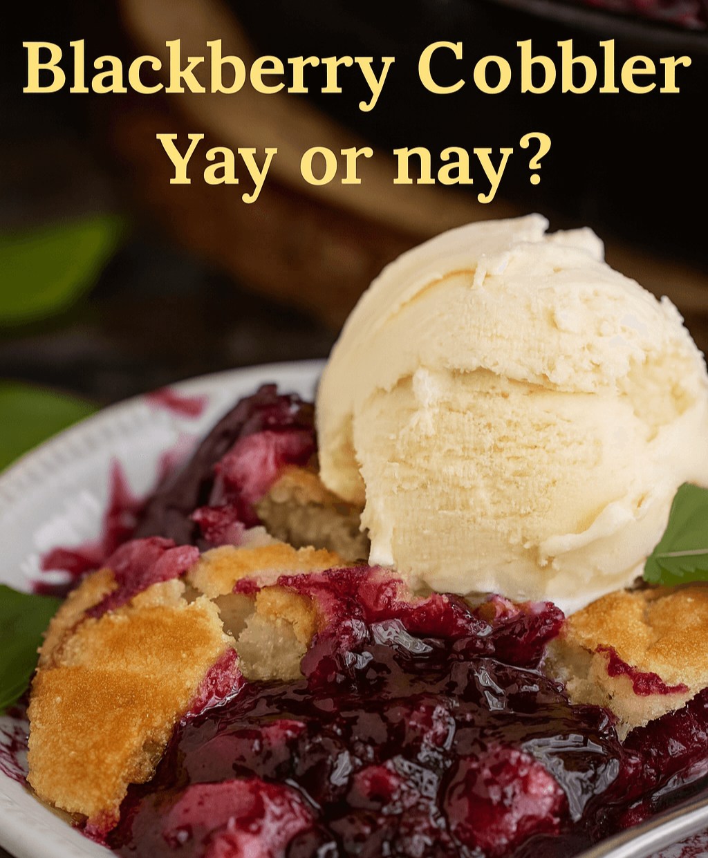 Homemade Blackberry Cobbler