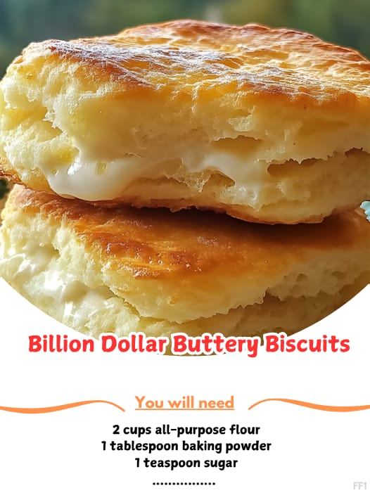 Billion Dollar Buttery Biscuits