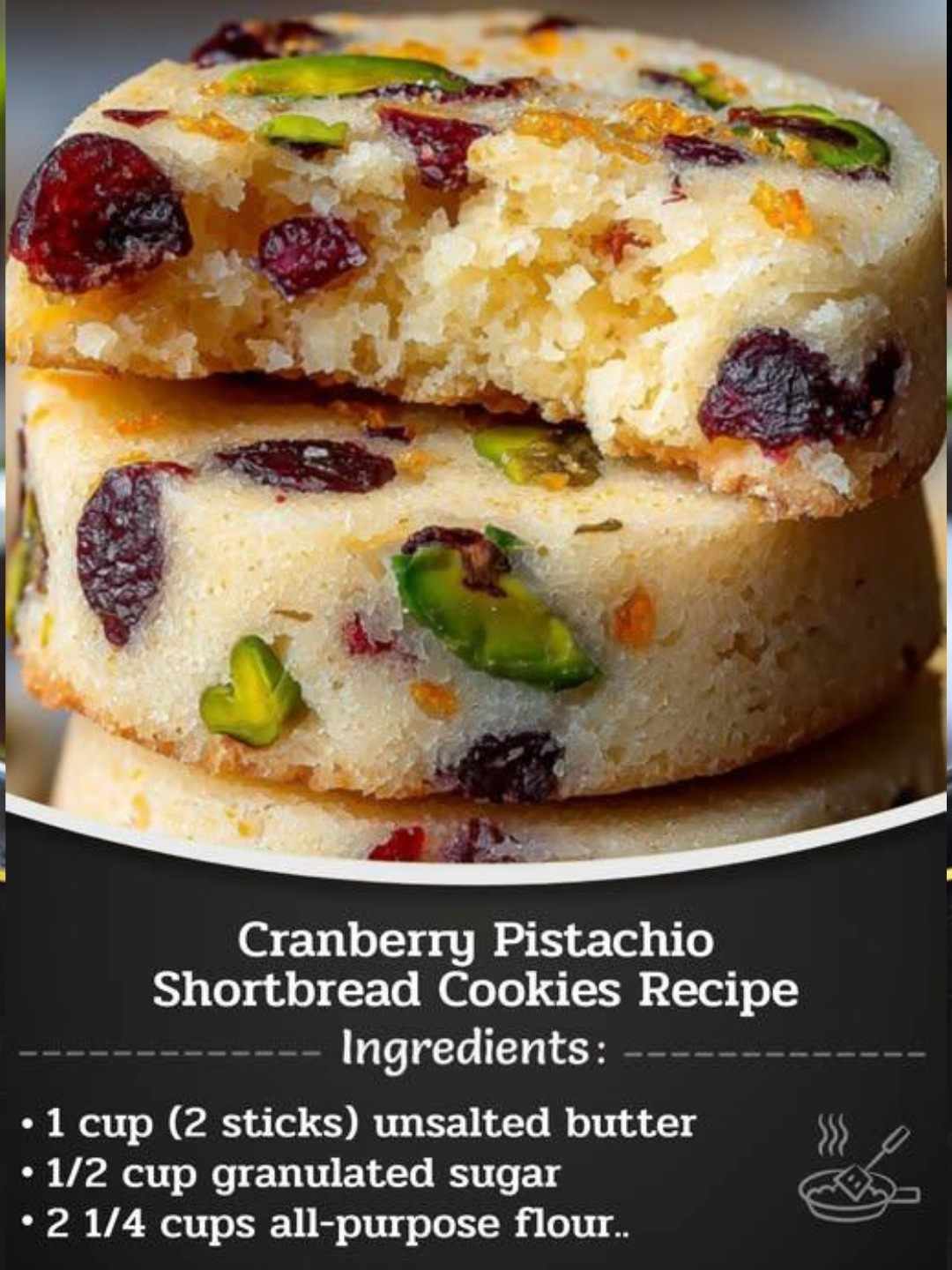 Easy Cranberry pastachio shortbread Cookies